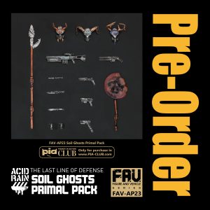 PRE-ORDER Acid Rain FAV-AP23 Soil Ghosts Primal Pack